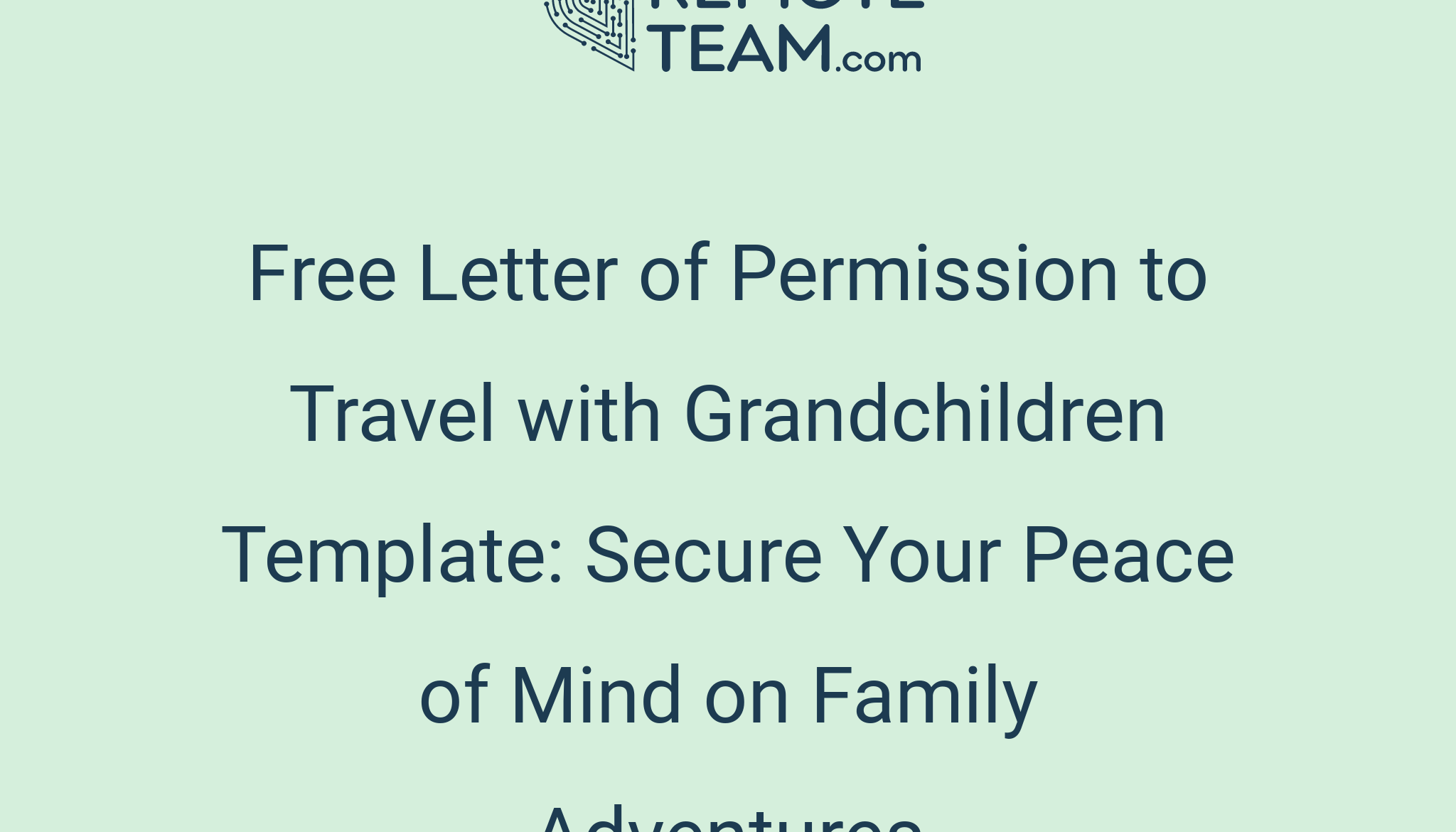 Free Letter of Permission to Travel with Grandchildren Template: Secure